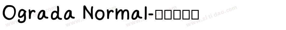 Ograda Normal字体转换